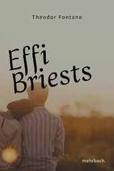 Effi Briest - ein Klassiker der Weltliteratur