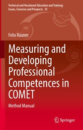 Measuring and Developing Professional Competences in COMET