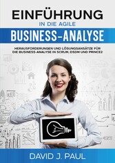 Einführung in die agile Business-Analyse