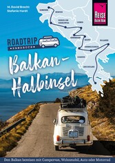 Reise Know-How  Roadtrip Handbuch Balkan-Halbinsel