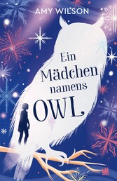 Ein Mädchen namens Owl