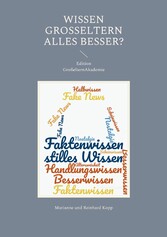 Wissen Großeltern alles besser?