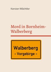 Mord in Bornheim-Walberberg