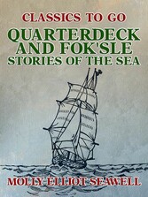 Quarterdeck and Fok'sle, Stories of the Sea