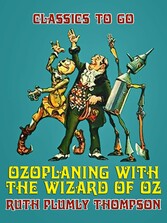 Ozoplaning with the Wizard of Oz