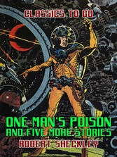 One Man's Poison and five more stories