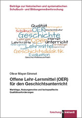 Offene Lehr-Lernmittel (OER) für den Geschichtsunterricht