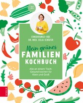 Mein grünes Familienkochbuch