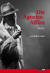 Die Agenten-Affäre