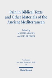 Pain in Biblical Texts and Other Materials of the Ancient Mediterranean