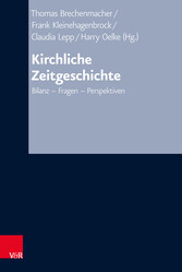 Kirchliche Zeitgeschichte