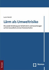 Lärm als Umweltrisiko