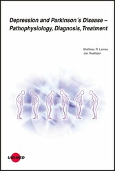 Depression and Parkinson´s Disease - Pathophysiology, Diagnosis, Treatment