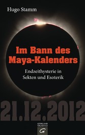 Im Bann des Maya-Kalenders