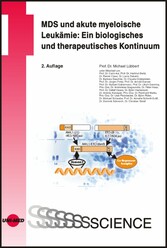 MDS und akute myeloische Leukämie: Ein biologisches und therapeutisches Kontinuum