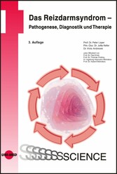 Das Reizdarmsyndrom - Pathogenese, Diagnostik und Therapie