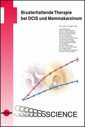 Brusterhaltende Therapie bei DCIS und Mammakarzinom