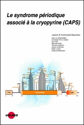 Le syndrome périodique associé à la cryopyrine (CAPS)