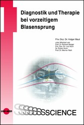 Diagnostik und Therapie bei vorzeitigem Blasensprung