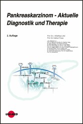 Pankreaskarzinom - Aktuelle Diagnostik und Therapie