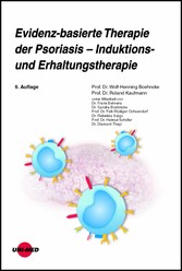 Evidenz-basierte Therapie der Psoriasis - Induktions- und Erhaltungstherapie