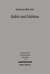 Habit und Habitus