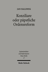 Konziliare oder päpstliche Reform