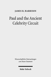 Paul and the Ancient Celebrity Circuit