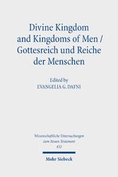 Divine Kingdom and Kingdoms of Men / Gottesreich und Reiche der Menschen