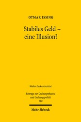 Stabiles Geld - eine Illusion?