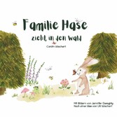 Familie Hase zieht in den Wald