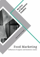 Food Marketing. Influence of organic and domestic claims