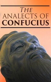 The Analects of Confucius