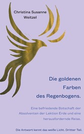 Die goldenen Farben des Regenbogens