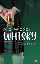 Nie wieder Whisky