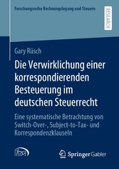 Die Verwirklichung einer korrespondierenden Besteuerung im deutschen Steuerrecht