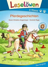 Leselöwen 2. Klasse - Pferdegeschichten