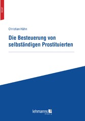 Die Besteuerung von selbständigen Prostituierten