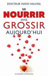 Se nourrir sans grossir aujourd&apos;hui