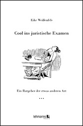 Cool ins juristische Examen