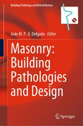 Masonry: Building Pathologies and Design