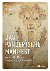 Das pandemische Manifest