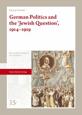 German Politics and the 'Jewish Question', 1914-1919