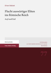 Flucht auswärtiger Eliten ins Römische Reich