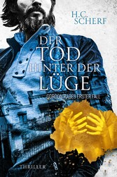 Der Tod hinter der Lüge