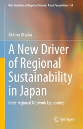 A New Driver of Regional Sustainability in Japan