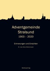 Adventgemeinde Stralsund 1903 - 2020