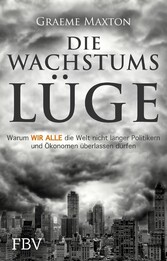 Die Wachstumslüge