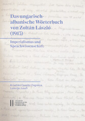 Das ungarisch-albanische Wörterbuch von Zoltan Laszlo (1913)