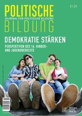 Demokratie stärken. Perspektiven des 16. Kinder- und Jugendberichts